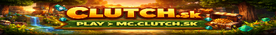 Banner CLUTCH.sk -- SURVIVAL [1.20.11] 
