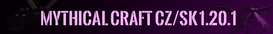 Banner 🔥Mythical craft CZ/SK🔥 - 1.20.1 - RPG survival s brutálníma modama 😈