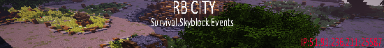 Banner RB CITY [1.9 - 1.18.2] SURVIVAL | SKYBLOCK | KLÍČE KITY A DALŠÍ..