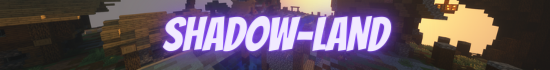 Banner Shadow-Land
