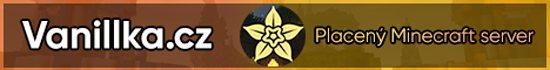 Banner Vanillka.cz - Placený server - 26.1.2 🔆
